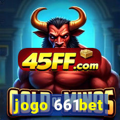 jogo 661bet